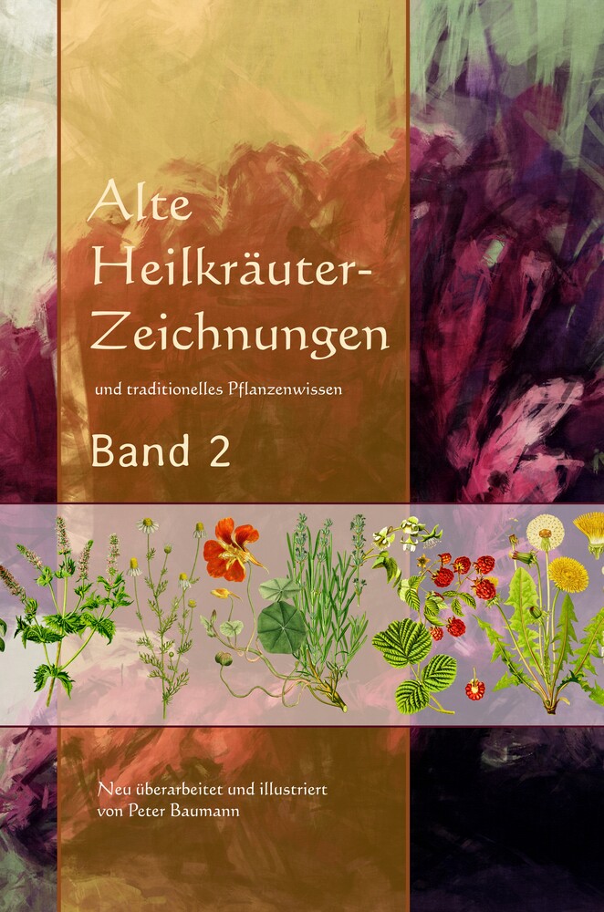 Alte Heilkräuter-Zeichnungen Band 2
