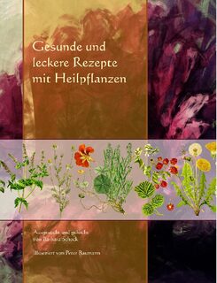 Buch Backen und Kochen mit Heilpflanzen