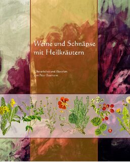 Buch Heilweine und Heilschnäpse